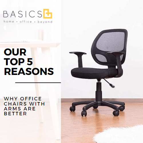 Why are Office Chairs with Arms Better